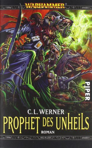 Prophet des Unheils: Roman: Ein Warhammer-Roman (Piper Taschenbuch, Band 26727)