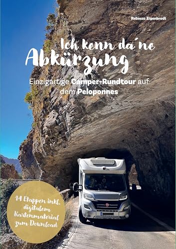 Peloponnes / Reiseführer für Wohnmobil und Camper inkl. digitaler Kartennavigation als Rundtour / Griechenland