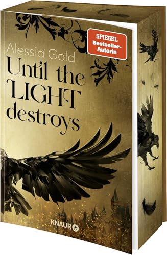 Until the Light destroys: Roman | Band 2 der spicy Dark-Romantasy-Dilogie. Erstauflage mit limitiertem Farbschnitt (Redveil, Band 2)