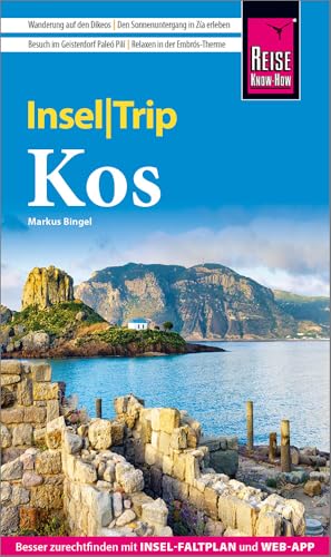 Reise Know-How InselTrip Kos: Reiseführer Kos mit Insel-Faltplan und kostenloser Web-App