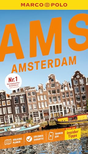 MARCO POLO Reiseführer Amsterdam: Reisen mit Insider-Tipps. Inkl. kostenloser Touren-App