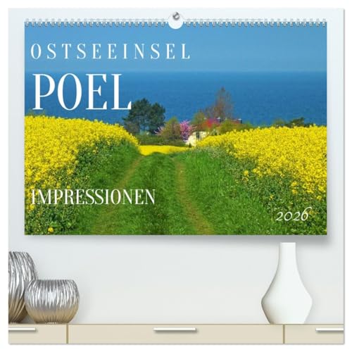 Ostseeinsel Poel - Küstenimpressionen (hochwertiger Premium Wandkalender 2026 DIN A2 quer), Kunstdruck in Hochglanz
