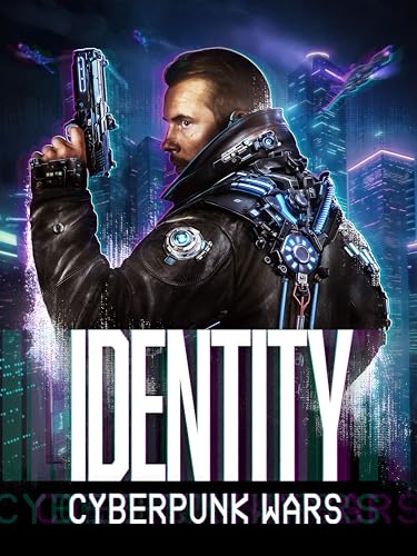 Identity - Cyberpunk Wars
