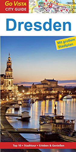GO VISTA: Reiseführer Dresden