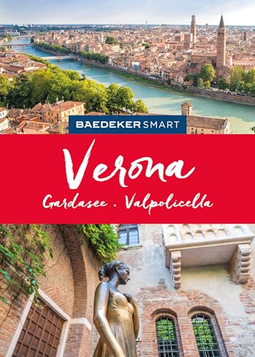 Baedeker SMART Reiseführer Verona, Gardasee, Valpolicella: Reiseführer mit Spiralbindung inkl. Faltkarte und Reiseatlas