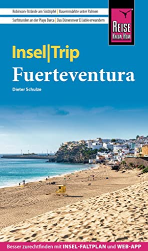 Reise Know-How InselTrip Fuerteventura: Reiseführer mit Insel-Faltplan und kostenloser Web-App