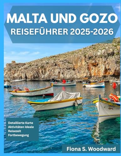 MALTA UND GOZO REISEFÜHRER 2025-2026