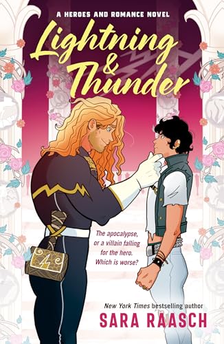 Lightning & Thunder (A Heroes and Romance Novel Book 1) (English Edition)