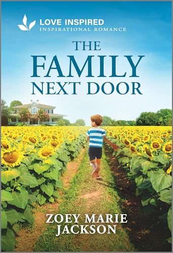 The Family Next Door: An Uplifting Inspirational Romance (English Edition)