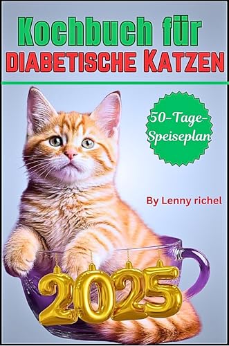 Kochbuch für diabetische Katzen 2025