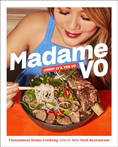Madame Vo: Vietnamese Home Cooking from the New York Restaurant (English Edition)