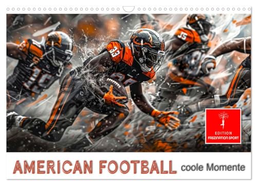 American Football - coole Momente (Wandkalender 2026 DIN A3 quer), CALVENDO Monatskalender