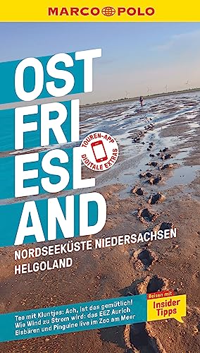 MARCO POLO Reiseführer Ostfriesland, Nordseeküste Niedersachsen, Helgoland: Reisen mit Insider-Tipps. Inkl. kostenloser Touren-App