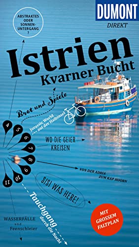 DUMONT direkt Reiseführer DuMont direkt Reiseführer Istrien, Kvarner Bucht: Mit großem Faltplan