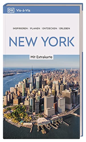 Vis-à-Vis Reiseführer New York: Mit wetterfester Extra-Karte und detailreichen 3D-Illustrationen