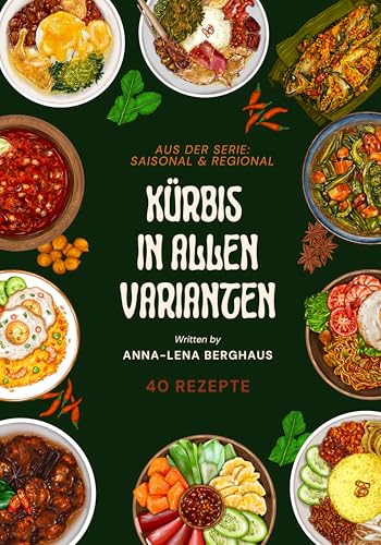 Kürbis in allen Varianten: aus der Serie Saisonal & Regional