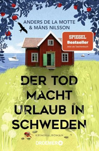 Der Tod macht Urlaub in Schweden: Kriminalroman | Der sommerliche Cosy-Crime-Bestseller aus Skandinavien (Die Österlen-Morde, Band 1)