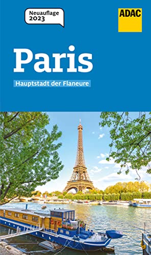 ADAC Reiseführer Paris: Der Kompakte mit den ADAC Top Tipps und cleveren Klappenkarten