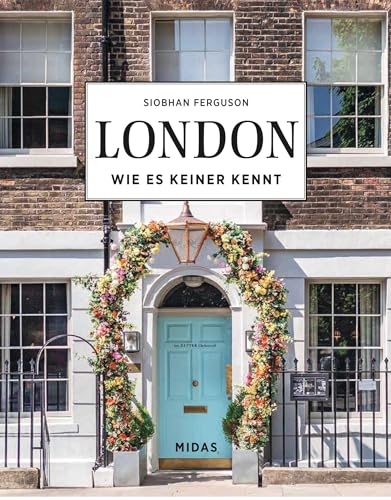 LONDON - Wie es keiner kennt: Entdecken Sie die schönsten Orte Londons