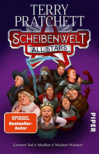 Scheibenwelt All Stars: Gevatter Tod. MacBest. Wachen! Wachen! | Die besten Scheibenwelt-Romane in einem Band