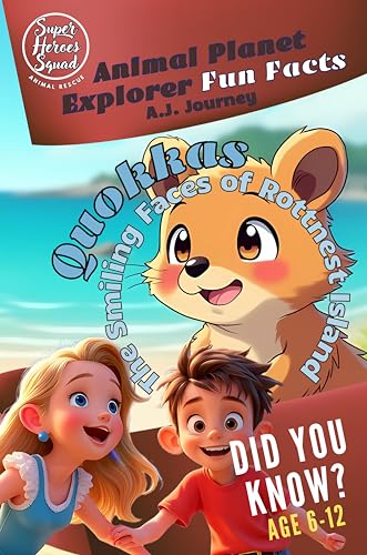 Animal Planet Explorer Fun Facts: Sam & Lilly’s Wild Wonder: Quokka Quest, The Smiling Faces of Rottnest Island: Discover Fun Quokka Facts, Australian ... Animal Rescue Book 1) (English Edition)
