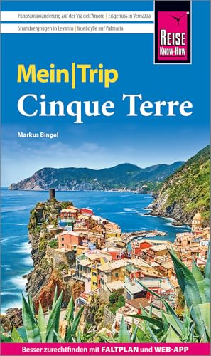 Reise Know-How MeinTrip Cinque Terre: Reiseführer Cinque Terre mit Faltplan und kostenloser Web-App