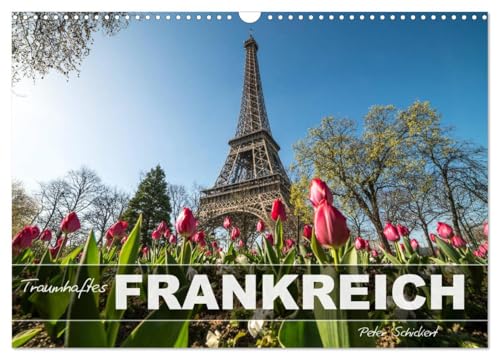 Traumhaftes Frankreich (Wandkalender 2026 DIN A3 quer), CALVENDO Monatskalender