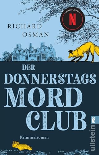 Der Donnerstagsmordclub: Kriminalroman | Das Buch zu 'The Thursday Murder Club' bei Netflix (Die Mordclub-Serie, Band 1)