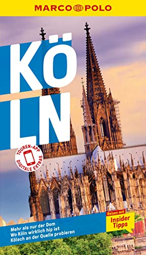 MARCO POLO Reiseführer Köln: Reisen mit Insider-Tipps. Inkl. kostenloser Touren-App. (MARCO POLO Reiseführer E-Book)