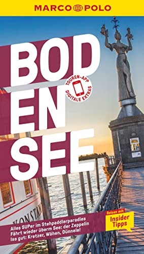 MARCO POLO Reiseführer Bodensee: Reisen mit Insider-Tipps. Inkl. kostenloser Touren-App