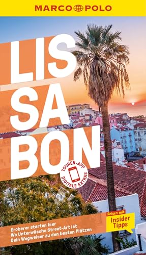MARCO POLO Reiseführer E-Book Lissabon: Reisen mit Insider-Tipps. Inkl. kostenloser Touren-App