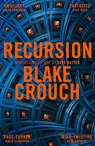 Recursion: Blake Crouch