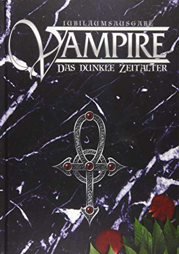 Vampire Das Dunkle Zeitalter Jubiläumsausgabe (Vampire VDZ)