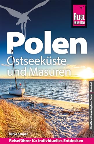 Reise Know-How Reiseführer Polen – Ostseeküste und Masuren