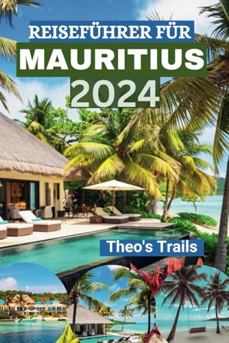 REISEFÜHRER FÜR MAURITIUS 2024