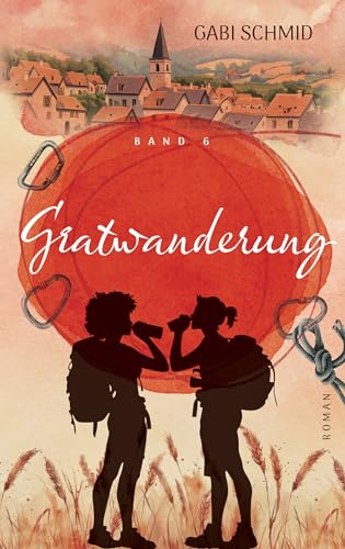 Gratwanderung | Wenn Vergebung den Weg nach Hause weist
