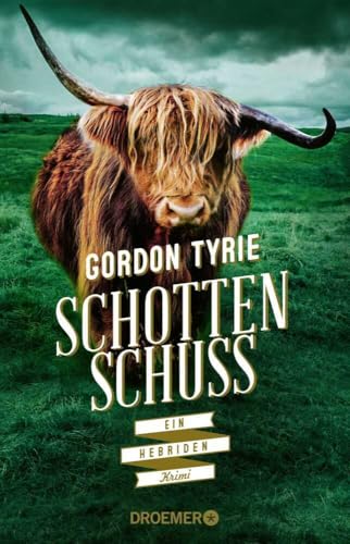 Schottenschuss: Ein Hebriden-Krimi (Hynch ermittelt, Band 4)
