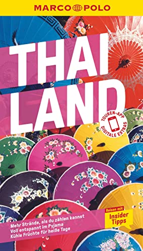 MARCO POLO Reiseführer Thailand: Reisen mit Insider-Tipps. Inklusive kostenloser Touren-App