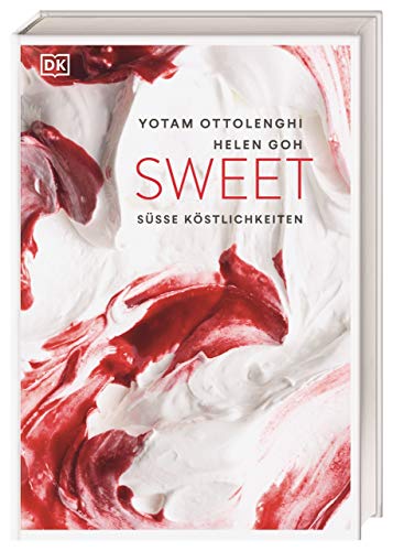 SWEET: Süße Köstlichkeiten. Inspirierende Kuchen und Desserts aus aller Welt