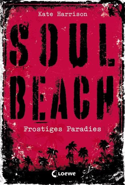 Soul Beach (Band 1) – Frostiges Paradies: Mystery-Thriller für Jugendliche ab 13 Jahre