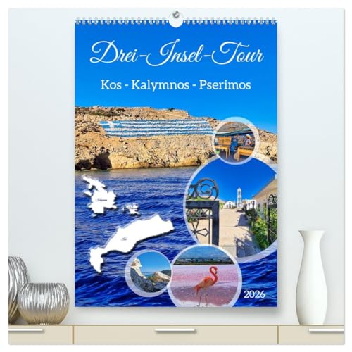 Drei-Insel-Tour (hochwertiger Premium Wandkalender 2026 DIN A2 hoch), Kunstdruck in Hochglanz