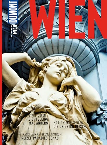 DUMONT Bildatlas Wien: Das praktische Reisemagazin zur Einstimmung.