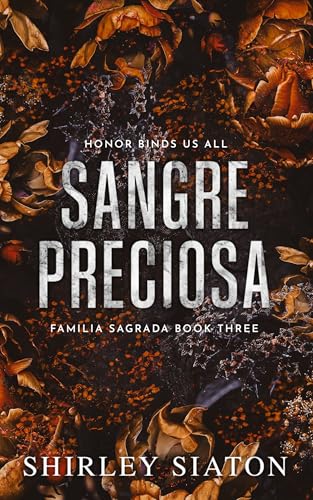 Sangre Preciosa (Familia Sagrada Book 3) (English Edition)