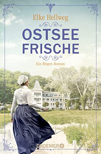 Ostseefrische: Ein Rügen-Roman