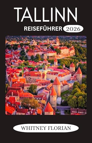 Tallinn Reiseführer 2026