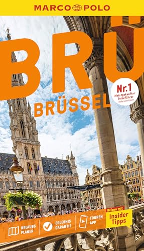 MARCO POLO Reiseführer Brüssel: Reisen mit Insider-Tipps. Inkl. kostenloser Touren-App