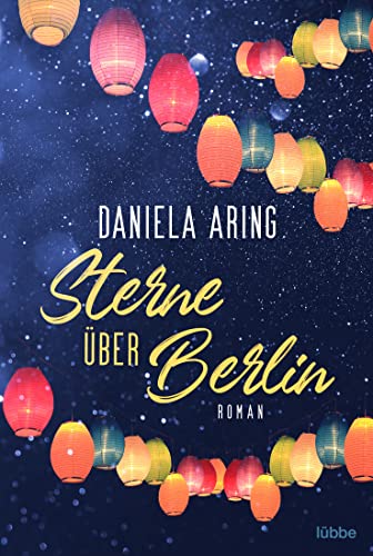 Sterne über Berlin: Roman