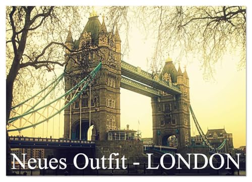 Neues Outfit - LONDON (Wandkalender 2026 DIN A3 quer), CALVENDO Monatskalender: Die Weltmetropole London erstrahlt hier in neuen fotografischen Outfit (CALVENDO Orte)