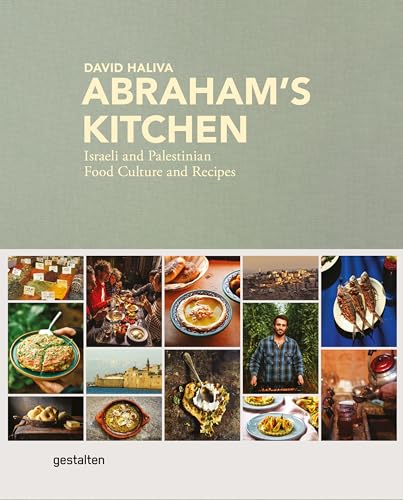 Abraham's Kitchen: Isareli and Palestinian Food Culture and Recipes