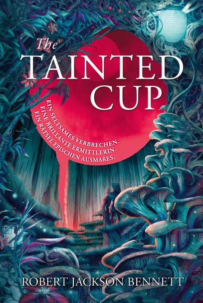 The Tainted Cup: Ein außergewöhnlicher Fantasy-Krimi mit einem klassischen Ermittler-Duo (Shadow of Leviathan, Band 1)